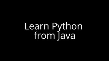 Learn Python in 60 Minutes from Java