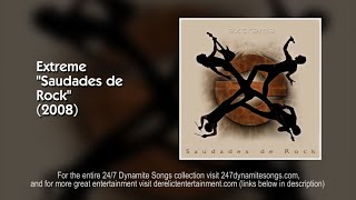 Extreme - Slide [Track 10 from Saudades de Rock] (2008)
