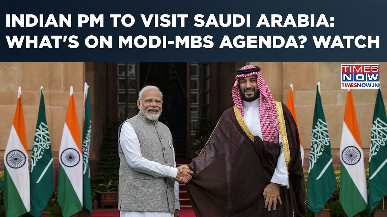 Modi's 3rd Saudi Arabia Visit On This Date: What To Expect From Indian PM, Bin Salman Meet?  Watch