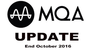MQA update late October 2016