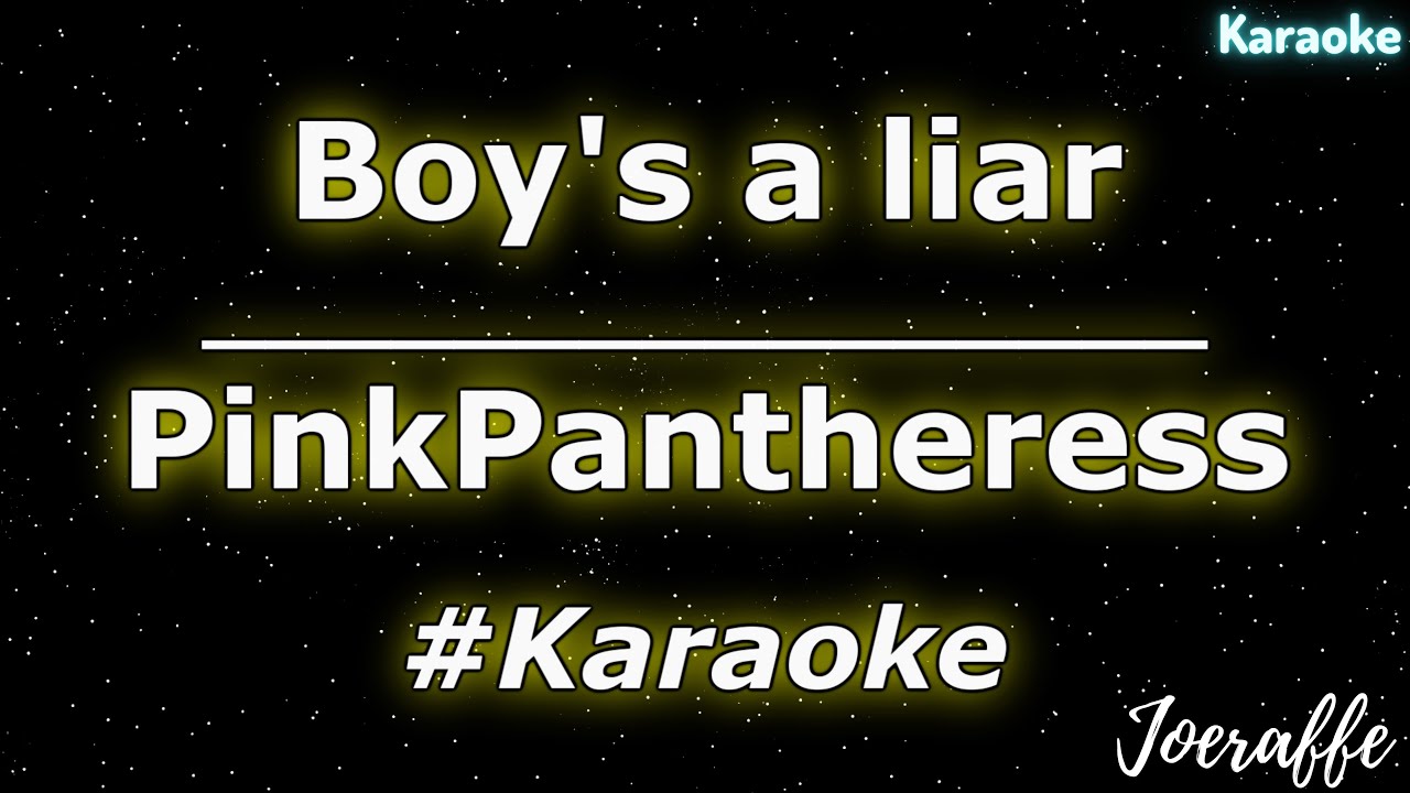 PinkPantheress Boy's a liar (Karaoke) YouTube