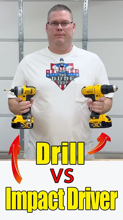Drill vs Impact Driver: What's the Difference?