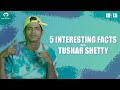 5 interesting facts about tushar shetty  urban monkey india x idals