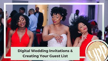 How To Use Digital Wedding Invites & Creating Your Wedding Guest List | Wedding On A Budget Video #7