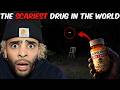 This Is The SCARIEST Drug In The WORLD