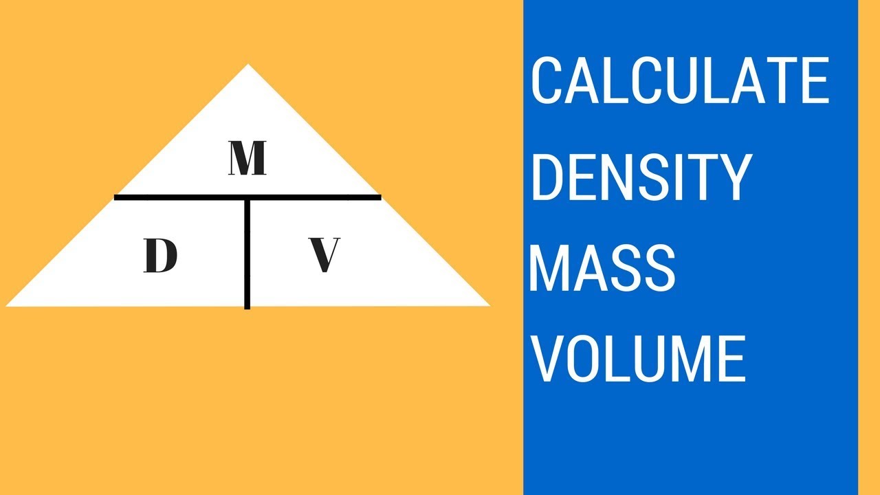 How Is Mass Calculated Given Density And Volume?