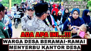 Ada Apa ini...??! Warga Desa Ramai-ramai menyerbu Kantor Desa | Edisi Spesial HUT Desa Boncah Kesuma