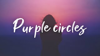 Jades Goudreault - Purple circles (Lyrics)