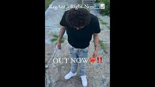 RrgAnt - Right Now prod by @Blacbabyrich1 #rightnow #