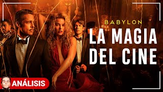 BABYLON: La MAGIA del CINE | Análisis