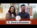 Pyaar, Politics and Parenthood ft. Actress Swara Bhasker #JNU #Swarabhaskar #Elections2024 #AAP