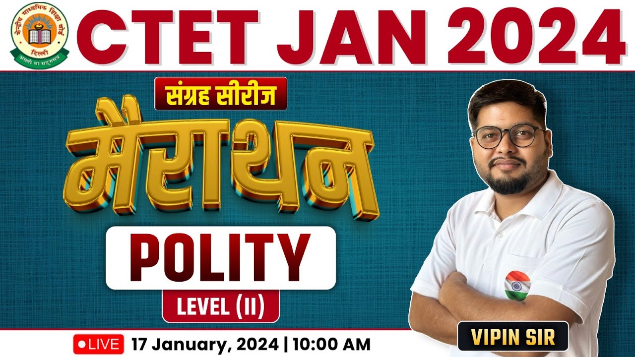 CTET 2024 | SST Marathon #13, Polity PYQs, NCERT Polity, CTET Polity By ...