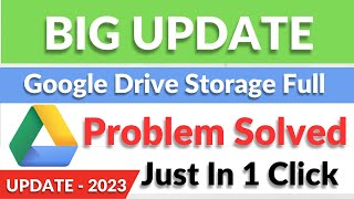 Google Drive Storage Full Problem Solved | Clear Google Drive Storage Using Phone/PC #googledrive