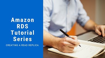 Amazon RDS Tutorial Series | Creating a Read Replica
