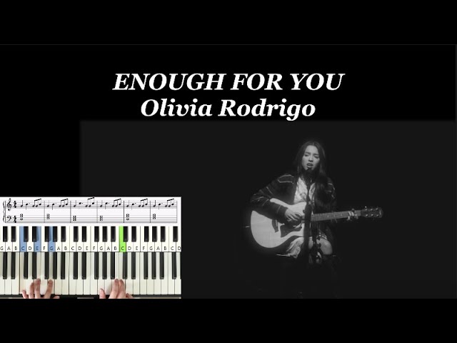 How To Play - enough for you - Olivia Rodrigo - Easy Piano Tutorial+ Sheet auf YouTube ansehen How To Play - enough for you - Olivia Rodrigo - Easy Piano Tutorial+ Sheet auf YouTube ansehen