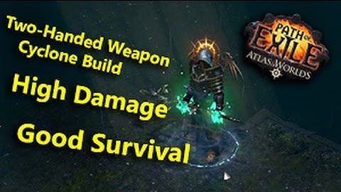 Path of Exile 80000 DPS Two-Handed Weapon Duelist Cyclone Build