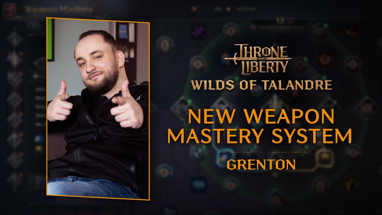 Throne and Liberty | Talandre's Weapon Mastery System: A Game-Changer for MMORPGs!