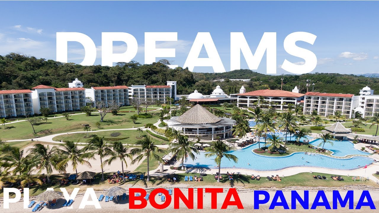 Dreams Playa Bonita Panama 2020 YouTube
