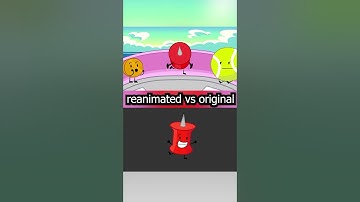BFDIA 22 Original Vs Reanimated  #tpot #bfdi #bfb #animation #shorts