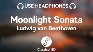 Ludwig Van Beethoven  Moonlight Sonata   Hd 8d Classical    Classical 8d 