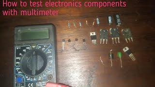 How to test electronics components with multimeter! part1