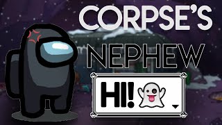 CORPSE's Nephew 666 IQ Best Among Us IMPOSTER Plays