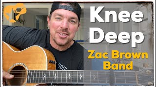 Knee Deep | Zac Brown Band ft. Jimmy Buffet | Beginner Guitar Lesson