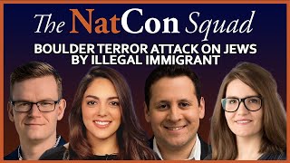 The Boulder Terror Attack | The NatCon Squad | Episode 217