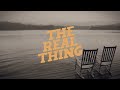 Rodney Atkins - The Real Thing (Official Lyric Video)