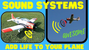 MAKE YOUR RC AIRPLANE COME ALIVE WITH A SOUNDS SYSTEM