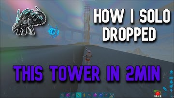 Ark Official Small Tribes / How I dropped this Tower in 2min + PvP Highlights