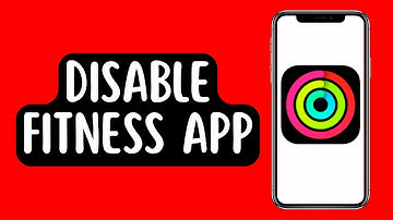 How to Enable & Disable Fitness App on iPhone