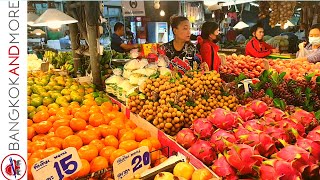 THAI FRUITS And More | Samrong Fresh Market BANGKOK