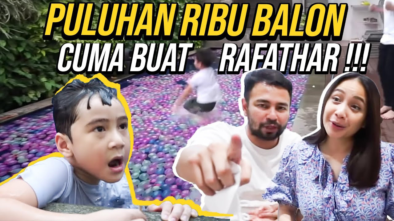 RAFFI RAFATHAR PENUHIN KOLAM RENANG PAKE PULUHAN RIBU BALON AIR...