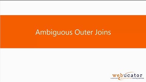 Ambiguous Outer Joins