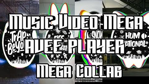 #trending Avee Player Mega Collab Music Video Myßthiç,Ebœléh ( #2024 Trap Beyond )
