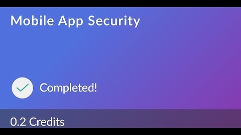 Mobile App Security (0.2 Credits) || Fresco Play