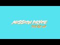 Mission Pryce Re-Up (Lyric Video)