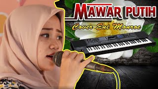 MAWAR PUTIH Cover Eni Monroe - Roland EA7 Dangdut Orgen Tunggal