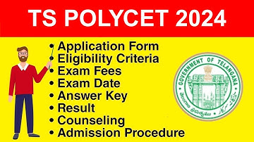 TS POLYCET 2024 - Eligibility Criteria, Exam Date, Application form, Syllabus
