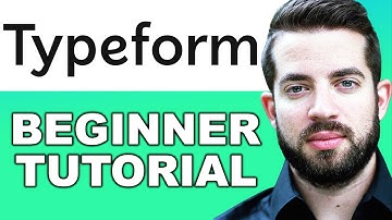How to Use Typeform for Beginners | Typeform Tutoria for your Business or Project