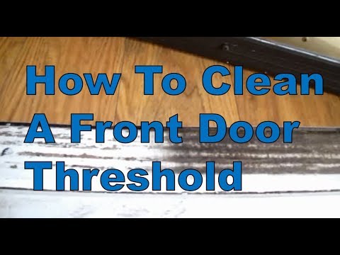 front door wood threshold replacement how to easily clean door threshold using super great results front door wood threshold replacement how to easily clean door threshold using super great results