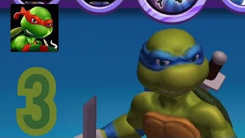 TMNT: Mutant madness: Walkthrough gameplay  - Part #3 (Android,ios)