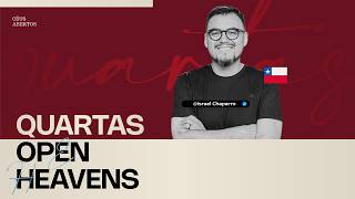 QUARTAS OPEN HEAVENS | Pr. Israel Chaparro - Além do Véu Church