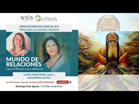 MEDITACIÓN DEL PORTAL 8-8 | Renovación y reconexión consciente con #AlejandraDucca