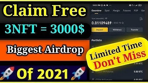 Get Free 3000$ instant, Biggest Crypto Airdrop 2021, Free NFTAirdrop With Earn Free Crypto