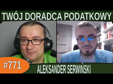 Twój doradca podatkowy - Aleksander Serwiński |#771