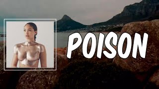 Lyric: Joy Crookes - Poison