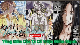 Tông Môn Của Ta Có Triệu Điểm Mạnh full chap 1- 33| Hinata Rika Review