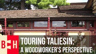 Touring Taliesin: A Woodworker's Perspective